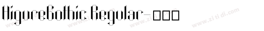 HigureGothic Regular字体转换